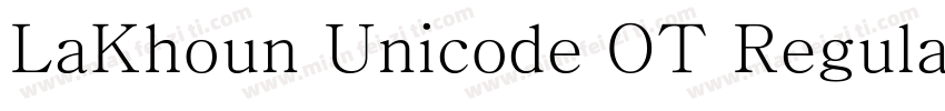 LaKhoun Unicode OT Regular字体转换